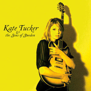 Everything Went Down - Kate Tucker and The Sons Of Sweden | Song Album Cover Artwork