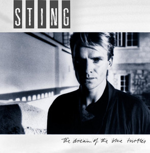If You Love Somebody Set Them Free - Sting | Song Album Cover Artwork