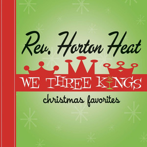 Run Rudolph Run - Reverend Horton Heat | Song Album Cover Artwork