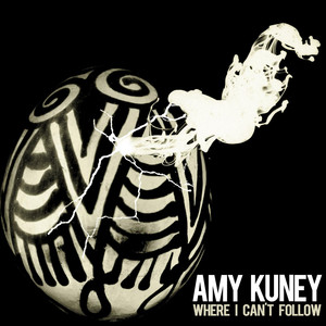Where I Can't Follow - Amy Kuney | Song Album Cover Artwork