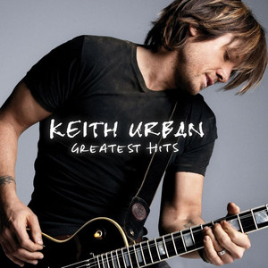 Once In A Lifetime Keith Urban | Album Cover