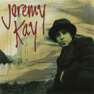 Have It All - Jeremy Kay | Song Album Cover Artwork