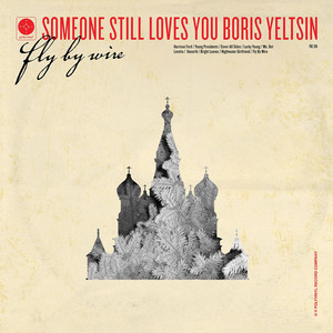 Young Presidents - Someone Still Loves You Boris Yeltsin | Song Album Cover Artwork