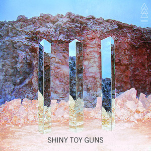 If I Lost You Shiny Toy Guns | Album Cover