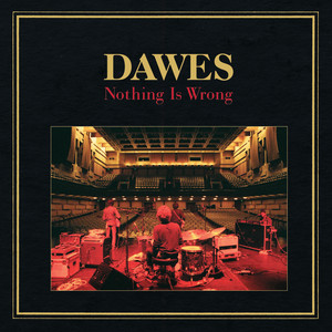 Time Spent In Los Angeles Dawes | Album Cover