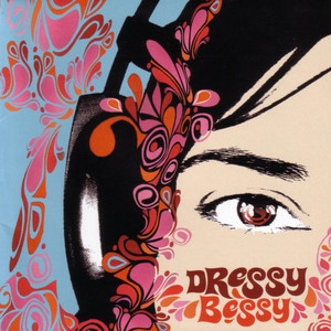 New Song (From Me To You) - Dressy Bessy