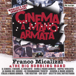 Italia a mano armata - Franco Micalizzi | Song Album Cover Artwork