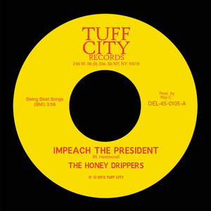 Impeach the President The Honey Drippers | Album Cover