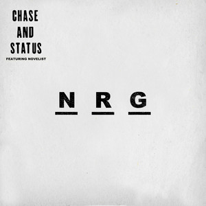 NRG (feat. Novelist) Chase & Status | Album Cover