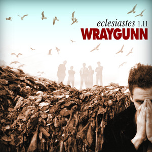 Don't You Know Wraygunn | Album Cover