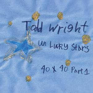 Unlucky Stars - Todd Wright | Song Album Cover Artwork