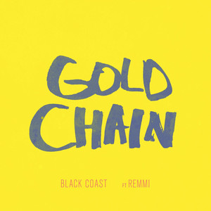 Gold Chain (feat. Remmi) - Black Coast | Song Album Cover Artwork