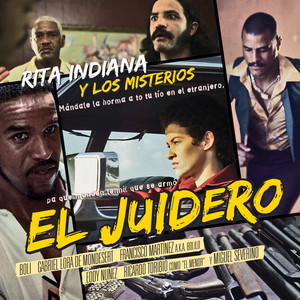 El Juidero - Rita Indiana & Los Misterios