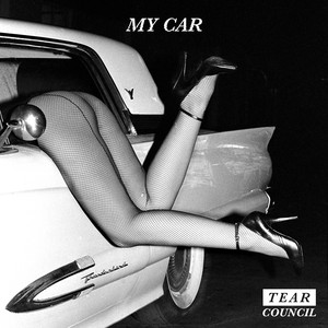 My Car - Tear Council | Song Album Cover Artwork