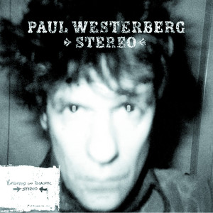 Let The Bad Times Roll - Paul Westerberg | Song Album Cover Artwork