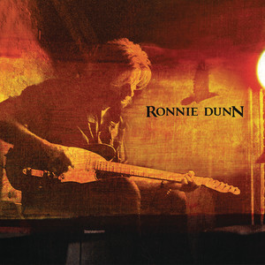 Let the Cowboy Rock - Ronnie Dunn