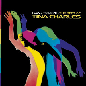 I Love to Love - Tina Charles | Song Album Cover Artwork