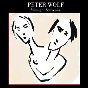 Always Asking for You - Peter Wolf