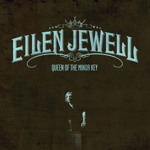 I Remember You Eilen Jewell | Album Cover