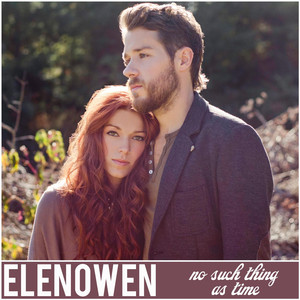 No Such Thing As Time - Elenowen | Song Album Cover Artwork