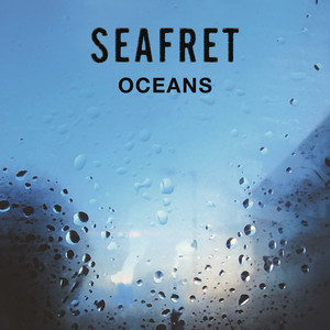 Oceans - Seafret | Song Album Cover Artwork