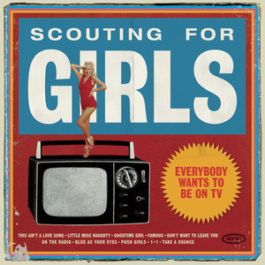 Famous - Scouting For Girls | Song Album Cover Artwork