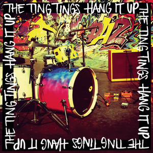 Hang It Up - The Ting Tings | Song Album Cover Artwork