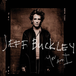 You & I Jeff Buckley | Album Cover