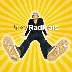 You Get What You Give New Radicals | Album Cover