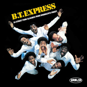 Do It Til You're Satisfied - B.T. Express | Song Album Cover Artwork