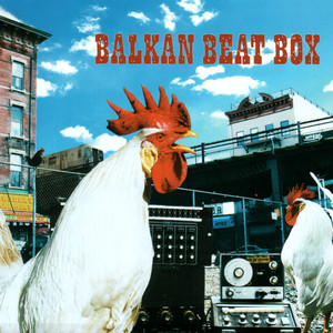 9/4 The Ladies - Balkan Beat Box | Song Album Cover Artwork