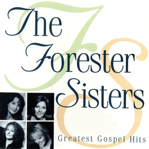 Old-Time Religion - The Forester Sisters | Song Album Cover Artwork