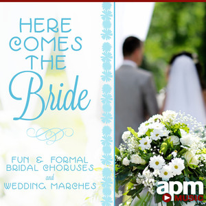 Here Comes The Bride - APM