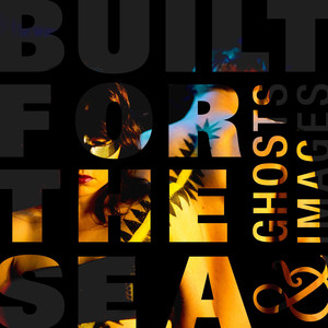 Hold Built for the Sea | Album Cover