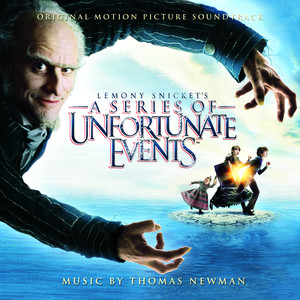 The Bad Beginning Thomas Newman | Album Cover