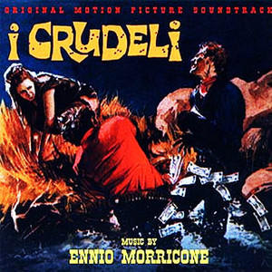 Dopo La Congiura (from "I Crudeli") - Ennio Morricone