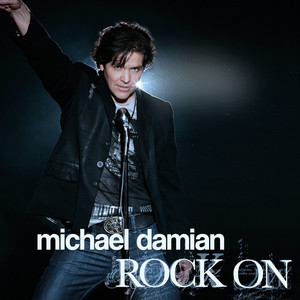 Rock On - Michael Damian | Song Album Cover Artwork