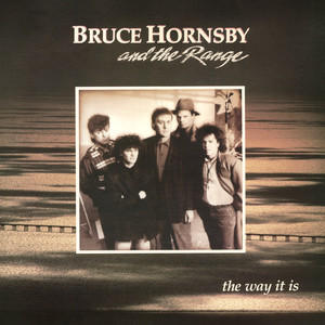 The Way It Is - Bruce Hornsby | Song Album Cover Artwork