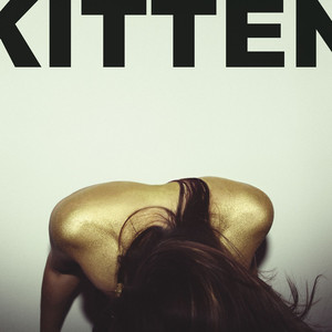 Cut It Out - Kitten | Song Album Cover Artwork
