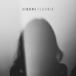 Sirens Fleurie | Album Cover