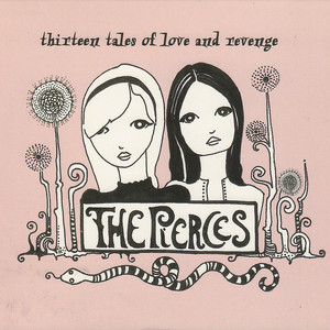 Three Wishes - The Pierces