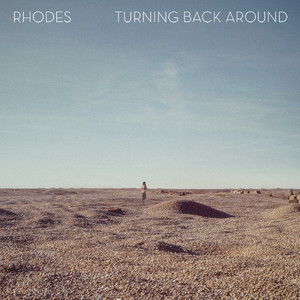 Turning Back Around - RHODES & Birdy | Song Album Cover Artwork