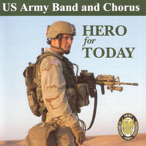 Heroic Fanfare US Army Band and Chorus | Album Cover