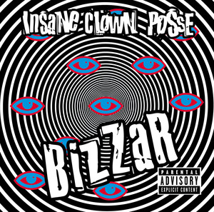 Let's Go All the Way - Insane Clown Posse | Song Album Cover Artwork