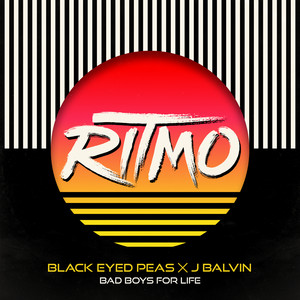 RITMO (Bad Boys for Life) - Black Eyed Peas | Song Album Cover Artwork