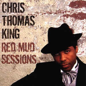Soon This Morning Blues Chris Thomas King | Album Cover