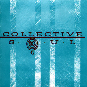 The World I Know - Collective Soul | Song Album Cover Artwork