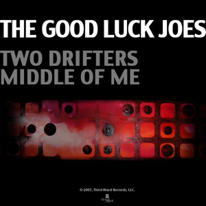 Middle Of Me - The Good Luck Joes | Song Album Cover Artwork