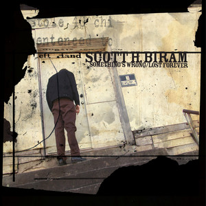 Still Drunk, Still Crazy, Still Blue - Scott H Biram | Song Album Cover Artwork
