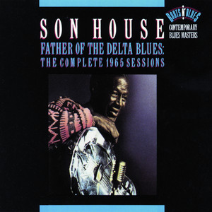 Grinnin' in Your Face - Son House